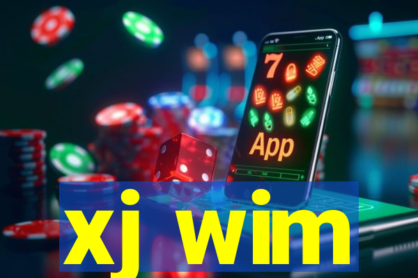 xj wim
